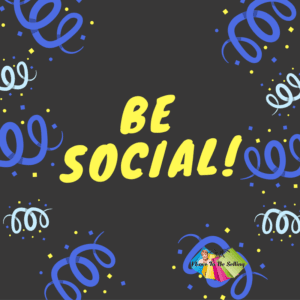 It's Time To Be Social!