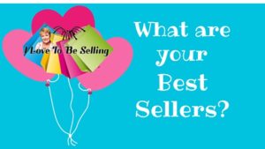 What sells best for you?