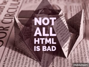 Not All HTML Is Bad