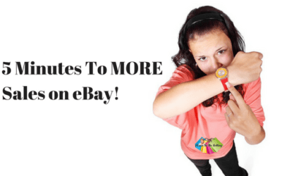 5 Minutes To MORE Sales On eBay!