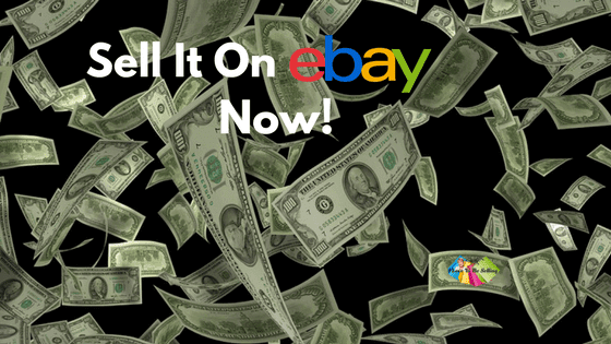 Sell It On eBay Now!