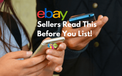 eBay Sellers Read This Before You List!