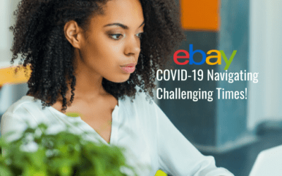 eBay COVID-19 Navigating Challenging Times!