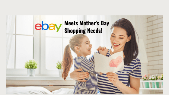 eBay Mother's day 2020!