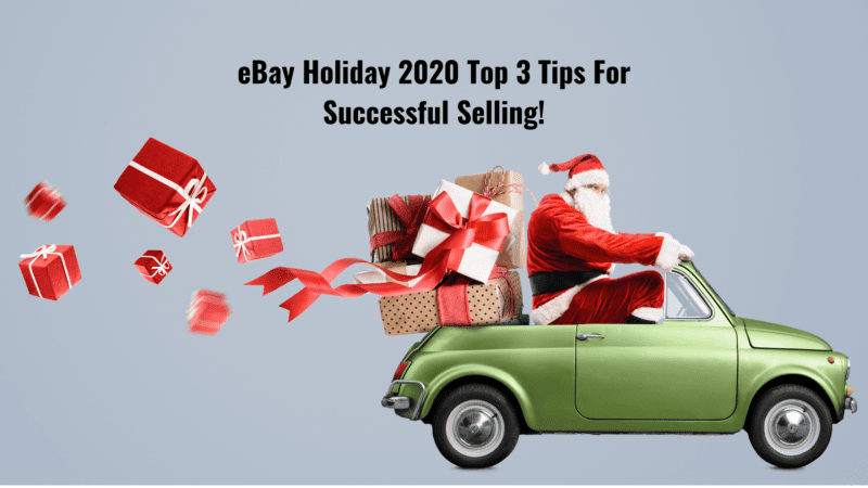 3 Top eBay Holiday Selling Tips!