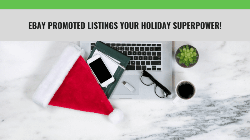 eBay Promoted listings Holiday 2020