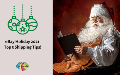 eBay Holiday 2021 Top 3 Shipping Tips!