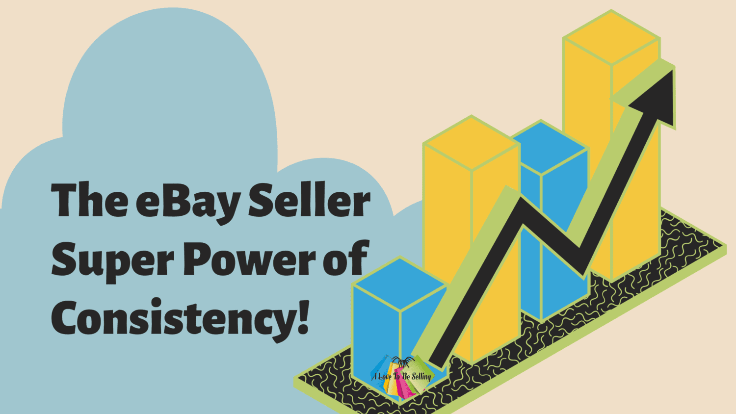 The  Seller Super Power of Consistency! - I Love To Be Selling