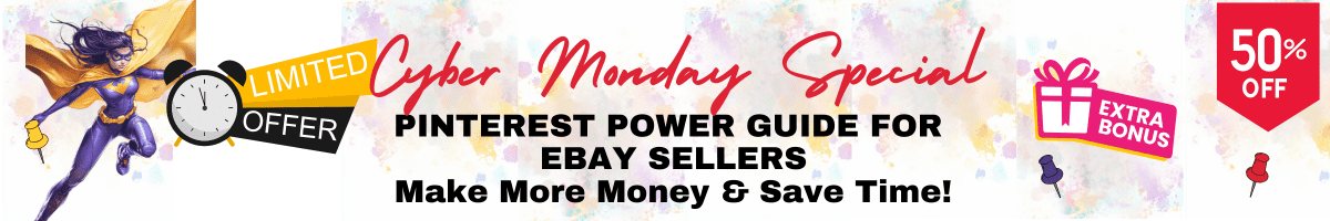 Pinterest Power Guide for eBay Sellers! 50% Off Sale