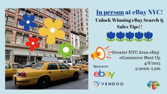 In Person at eBay NYC: Unlock Winning eBay Search & Sales Tips!