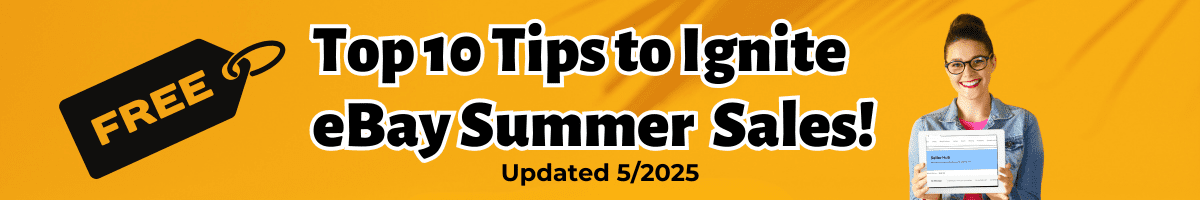 Top 10 Tips to Ignite eBay Summer Sales