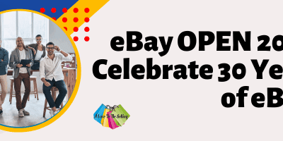 eBay OPEN 2025: Celebrate 30 Years of eBay!
