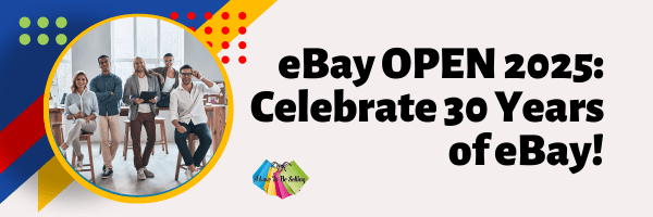 eBay OPEN 2025: Celebrate 30 Years of eBay!