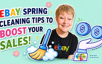 eBay Spring Cleaning Tips to Boost Your Sales!