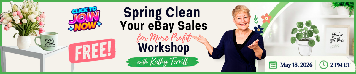 Spring Clean Your eBay Sales for More Profit Workshop