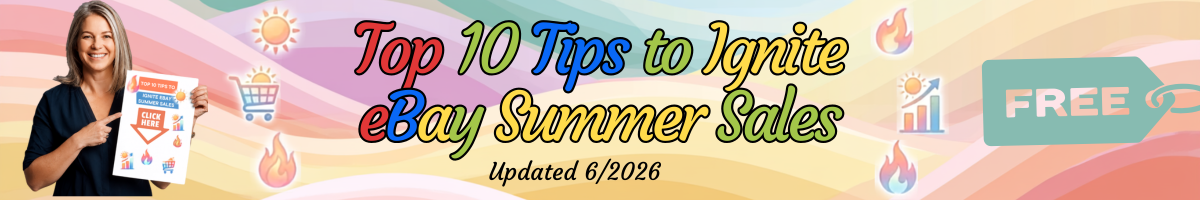 Top 10 Tips to ignite eBay summer sales